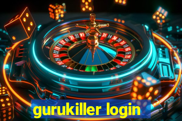 gurukiller login